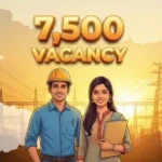 बिहार ऊर्जा विभाग में 7,500 पदों पर बंपर भर्ती